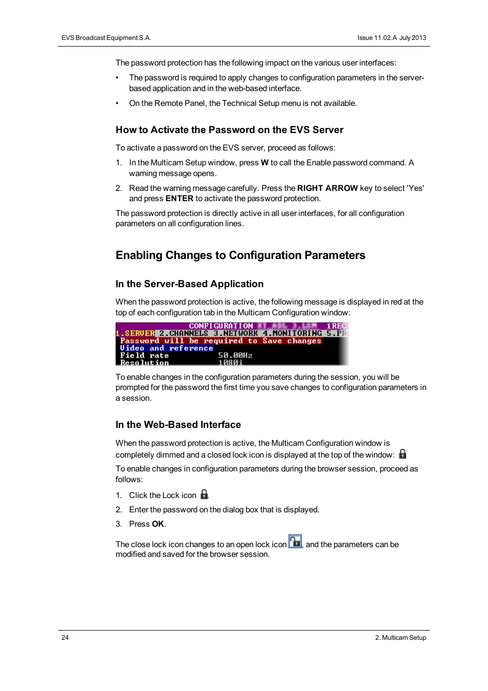 Enabling changes to configuration parameters | EVS XT2 Version 11.02 - July 2013 Configuration Manual User Manual | Page 32 / 220