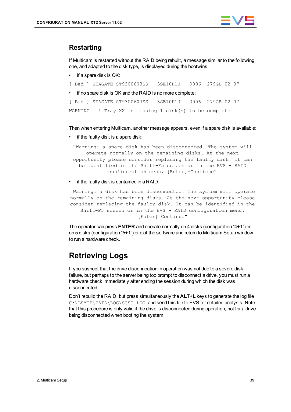 Retrieving logs, Restarting | EVS XT2 Version 11.02 - July 2013 Configuration Manual User Manual | Page 47 / 220