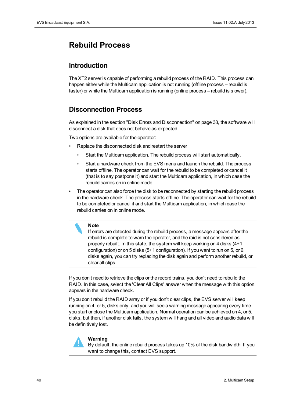 Rebuild process, Introduction, Disconnection process | EVS XT2 Version 11.02 - July 2013 Configuration Manual User Manual | Page 48 / 220