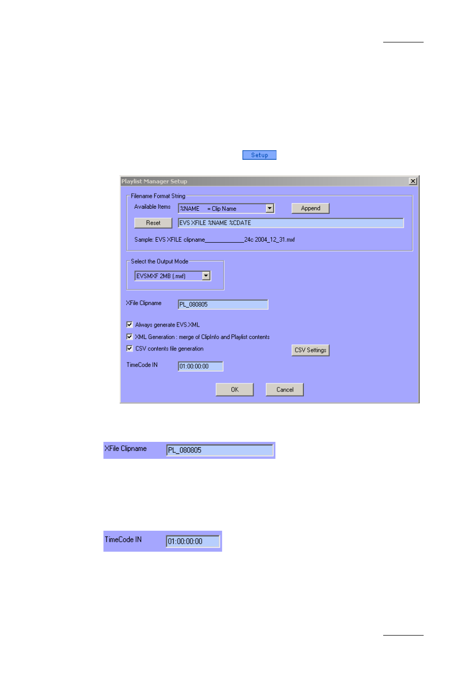 3 settings for playlists, Accessing the playlist settings, Xfile clipname setting | Timecode in setting, Settings for playlists | EVS Xfile Version 2.16 - November 2011 User Manual User Manual | Page 109 / 192
