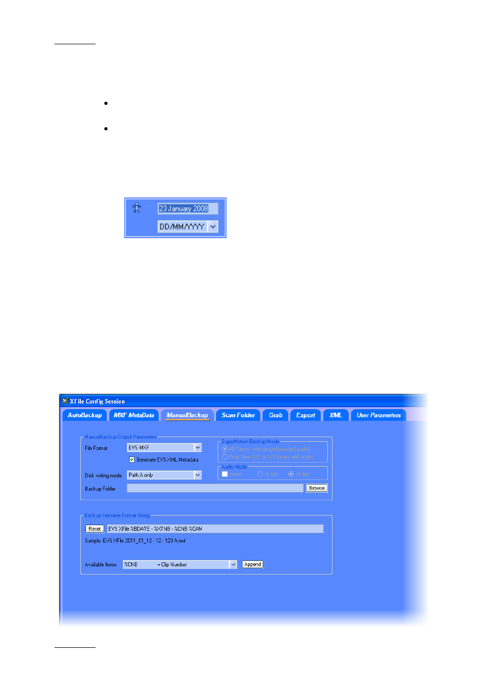 How to define a user session date, 3 tab 3 – manual backup, Tab 3 – manual backup | Anual, Ackup | EVS Xfile Version 2.16 - November 2011 User Manual User Manual | Page 36 / 192
