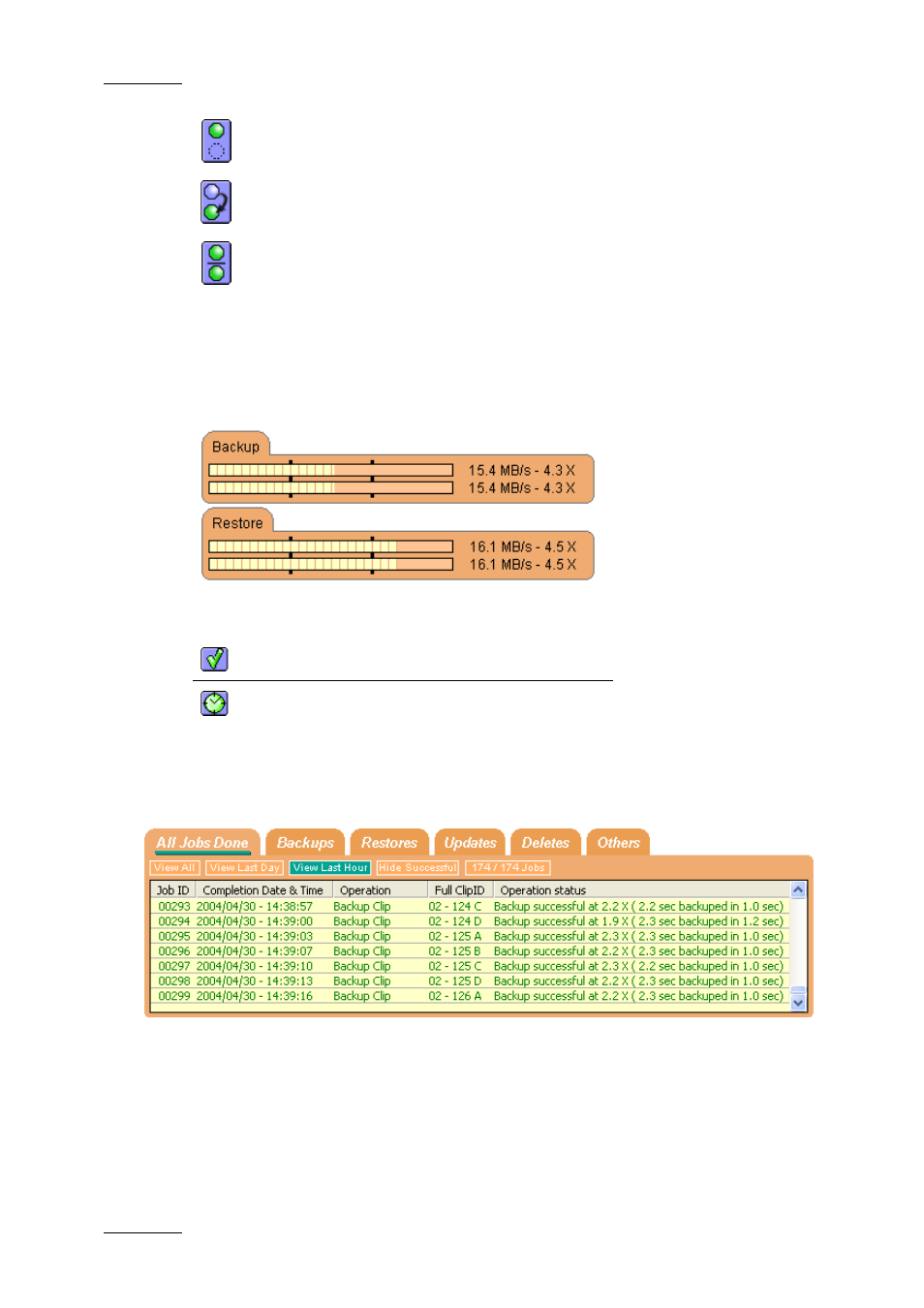 5 jobs status area, Jobs done status display, Jobs status area | Tatus | EVS Xfile Version 2.16 - November 2011 User Manual User Manual | Page 72 / 192