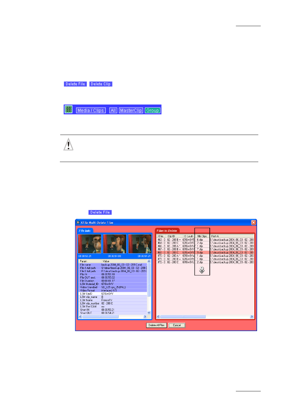 3 deleting backup clips and files, Deleting backup clips and files, Eleting | Ackup, Lips and, Iles | EVS Xfile Version 2.16 - November 2011 User Manual User Manual | Page 97 / 192