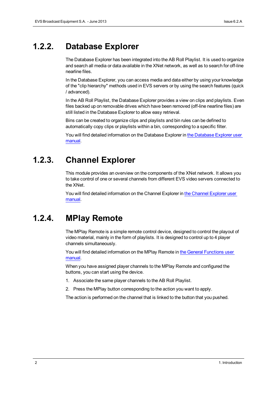 Database explorer, Channel explorer, Mplay remote | EVS IPDirector Version 6.2 - June 2013 AB ROLL PLAYLIST User Manual User Manual | Page 10 / 52