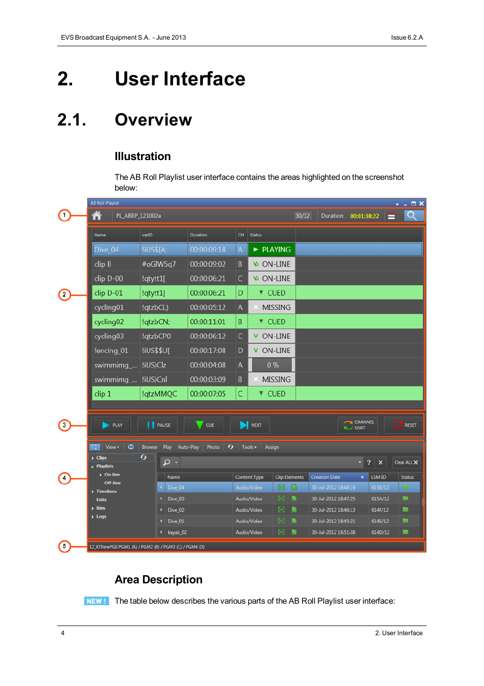 User interface, Overview | EVS IPDirector Version 6.2 - June 2013 AB ROLL PLAYLIST User Manual User Manual | Page 12 / 52
