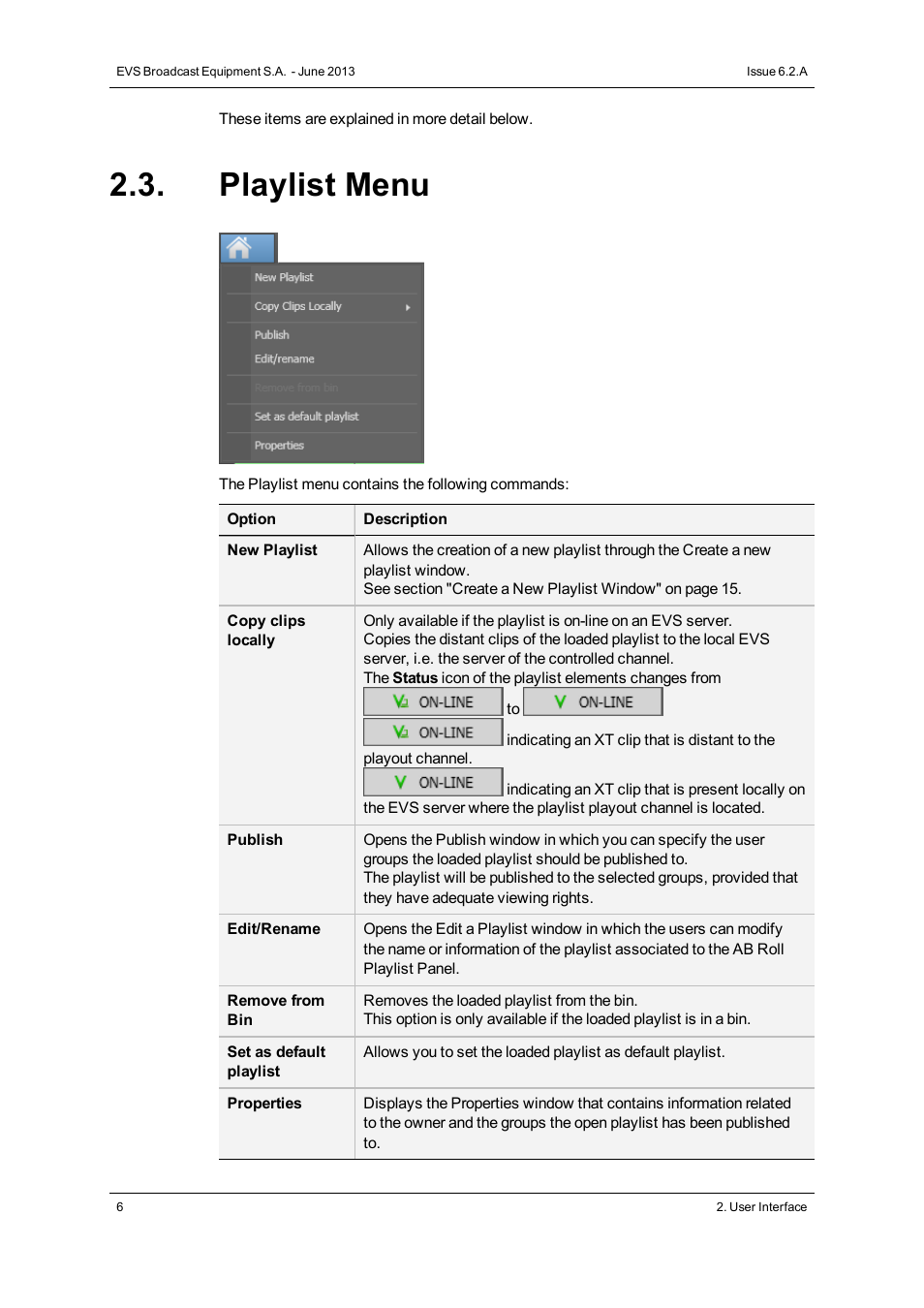 Playlist menu | EVS IPDirector Version 6.2 - June 2013 AB ROLL PLAYLIST User Manual User Manual | Page 14 / 52