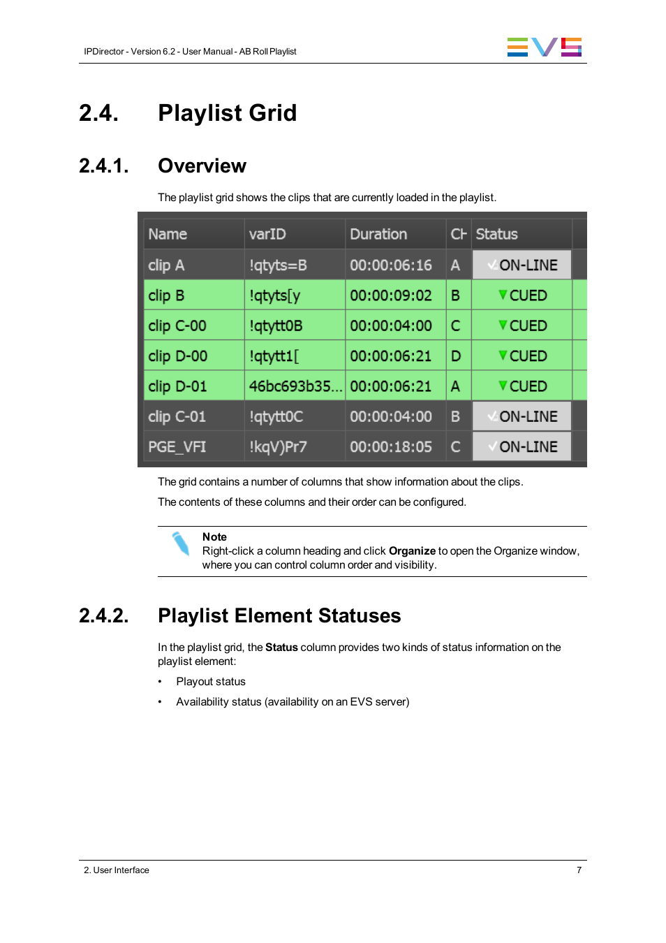 Playlist grid, Overview, Playlist element statuses | EVS IPDirector Version 6.2 - June 2013 AB ROLL PLAYLIST User Manual User Manual | Page 15 / 52