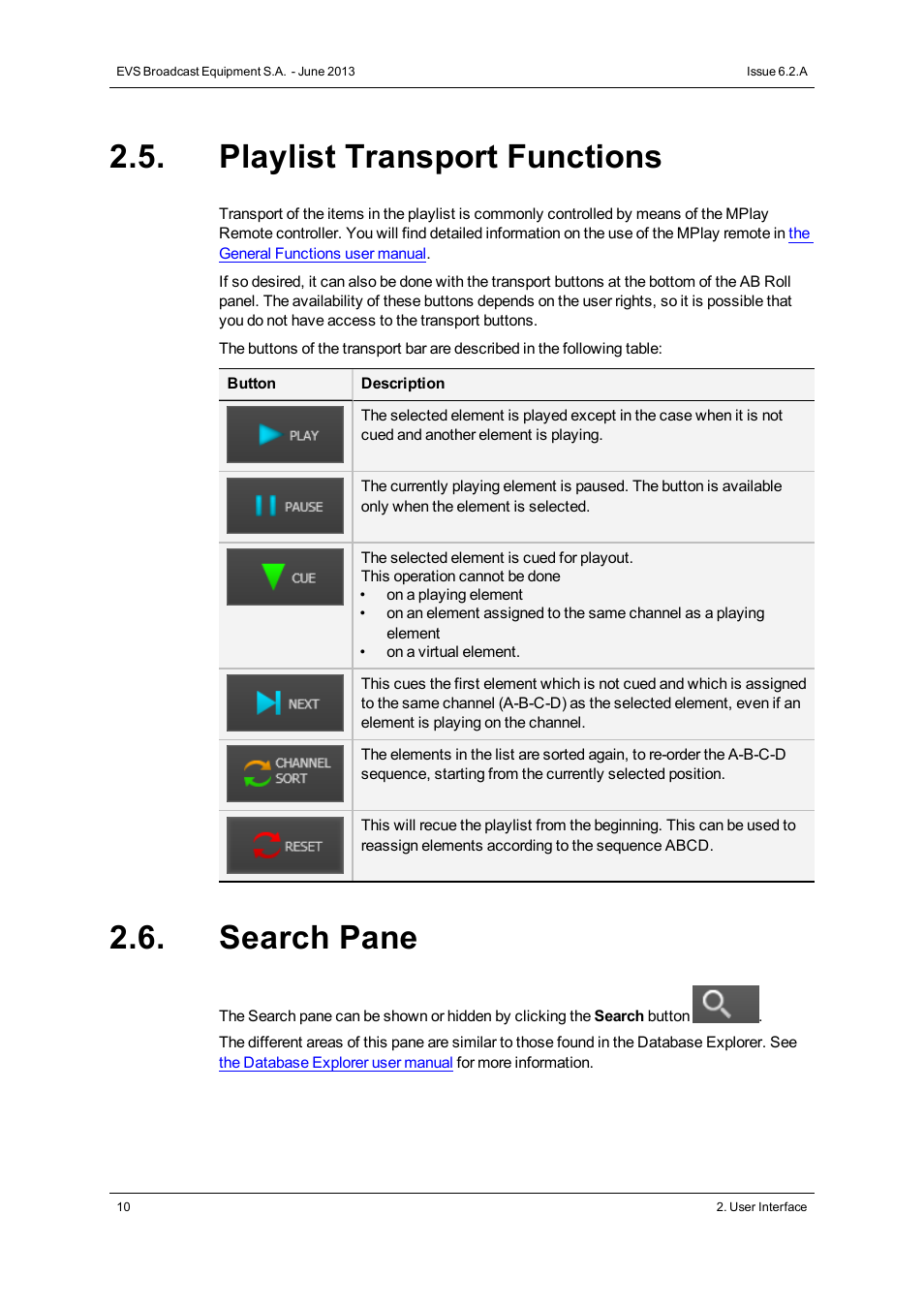 Playlist transport functions, Search pane | EVS IPDirector Version 6.2 - June 2013 AB ROLL PLAYLIST User Manual User Manual | Page 18 / 52