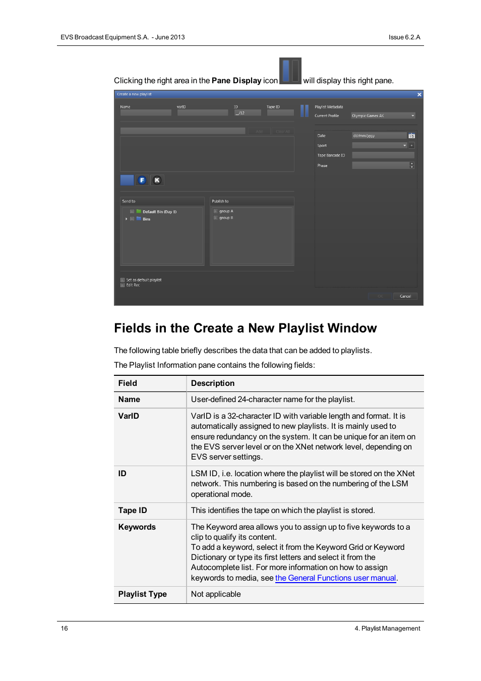 Fields in the create a new playlist window | EVS IPDirector Version 6.2 - June 2013 AB ROLL PLAYLIST User Manual User Manual | Page 24 / 52