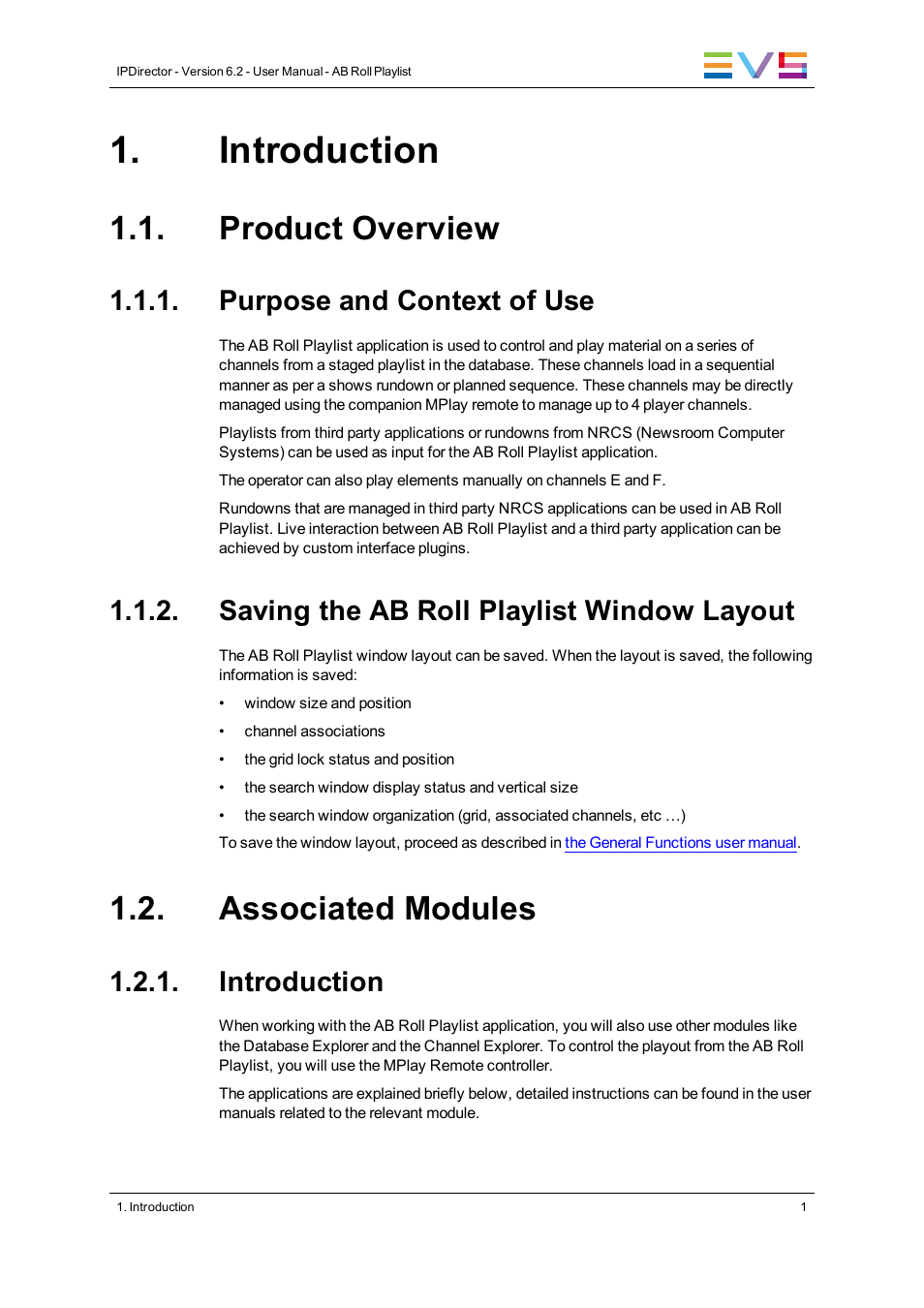 Introduction, Product overview, Purpose and context of use | Saving the ab roll playlist window layout, Associated modules | EVS IPDirector Version 6.2 - June 2013 AB ROLL PLAYLIST User Manual User Manual | Page 9 / 52