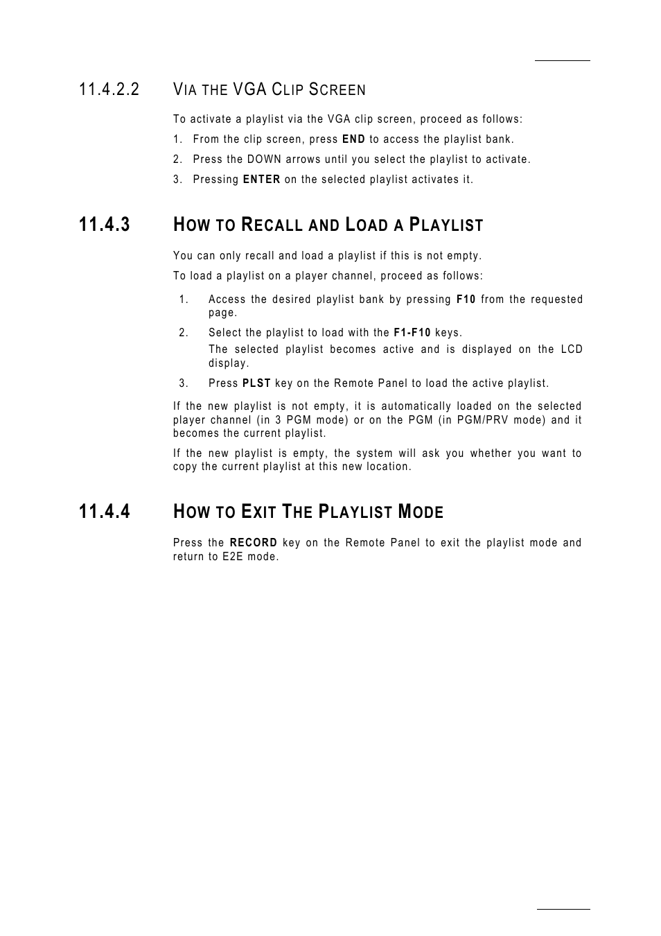 2 via the vga clip screen, 3 how to recall and load a playlist, 4 how to exit the playlist mode | Aylist | EVS MulticamLSM Version 10.01 - July 2009 Operating Manual User Manual | Page 100 / 185