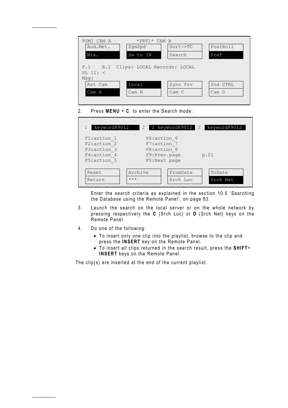 EVS MulticamLSM Version 10.01 - July 2009 Operating Manual User Manual | Page 103 / 185