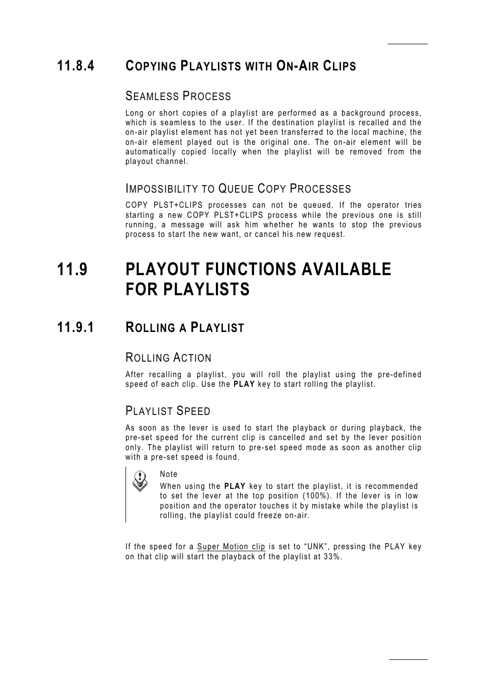 4 copying playlists with on-air clips, Seamless process, Impossibility to queue copy processes | 9 playout functions available for playlists, 1 rolling a playlist, Rolling action, Playlist speed | EVS MulticamLSM Version 10.01 - July 2009 Operating Manual User Manual | Page 110 / 185