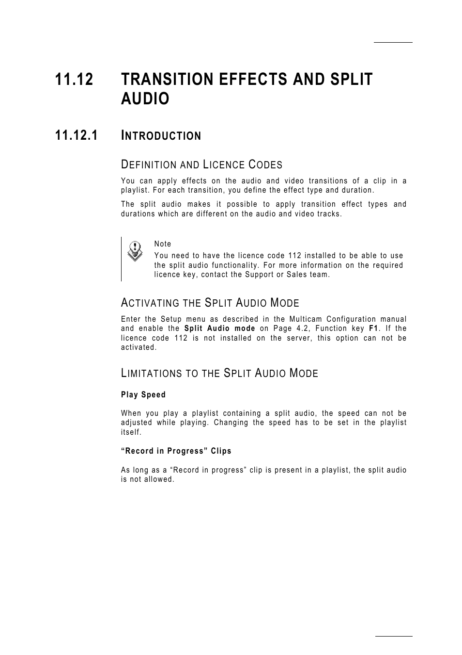 12 transition effects and split audio, 1 introduction, Definition and licence codes | Activating the split audio mode, Limitations to the split audio mode, Play speed, Record in progress” clips, Split_audio_mode | EVS MulticamLSM Version 10.01 - July 2009 Operating Manual User Manual | Page 118 / 185