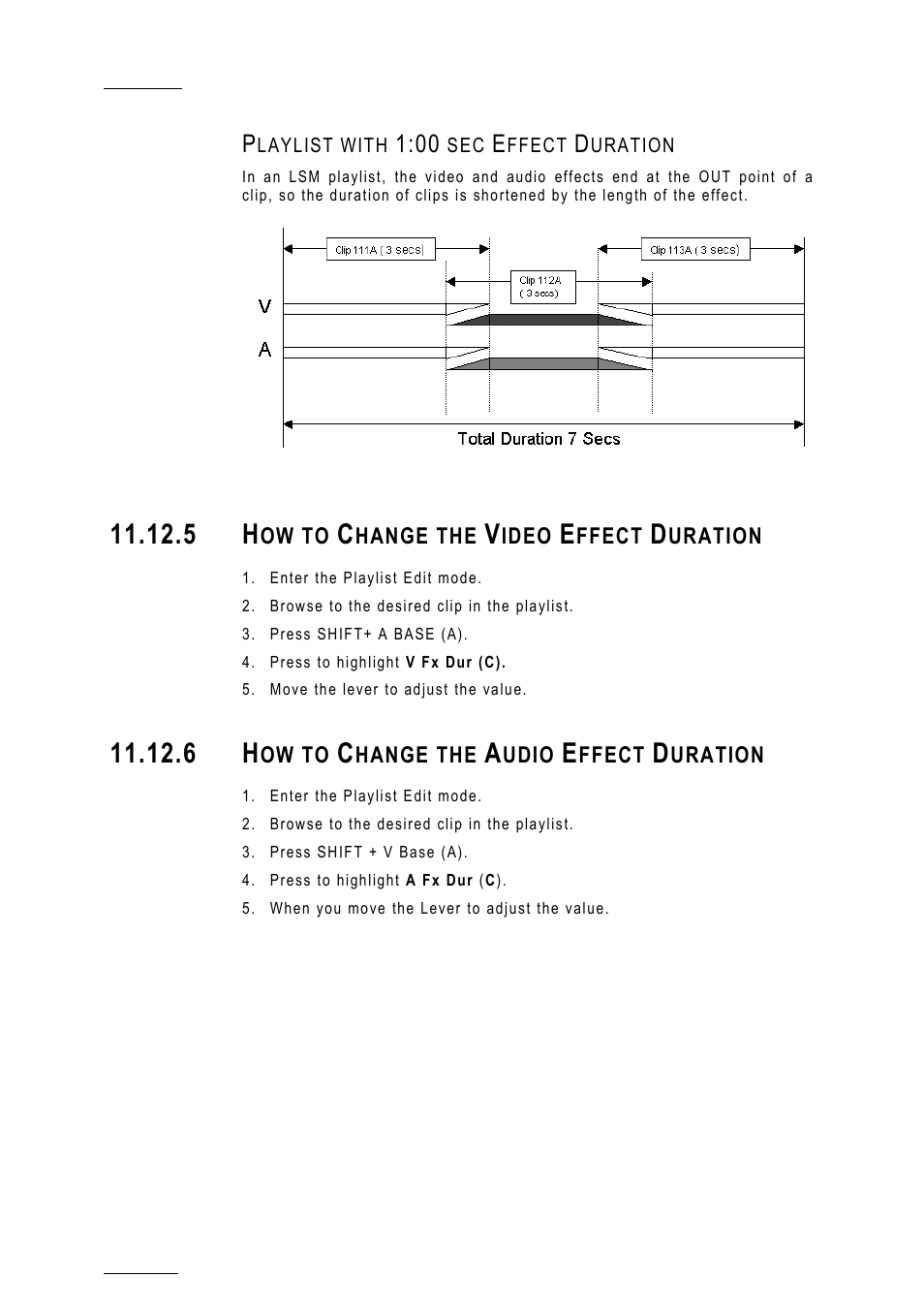 Playlist with 1:00 sec effect duration, 5 how to change the video effect duration, 6 how to change the audio effect duration | Ration | EVS MulticamLSM Version 10.01 - July 2009 Operating Manual User Manual | Page 121 / 185