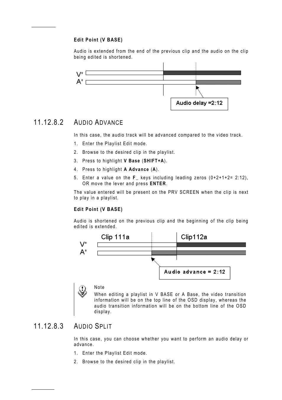 Edit point (v base), 2 audio advance, 3 audio split | EVS MulticamLSM Version 10.01 - July 2009 Operating Manual User Manual | Page 125 / 185