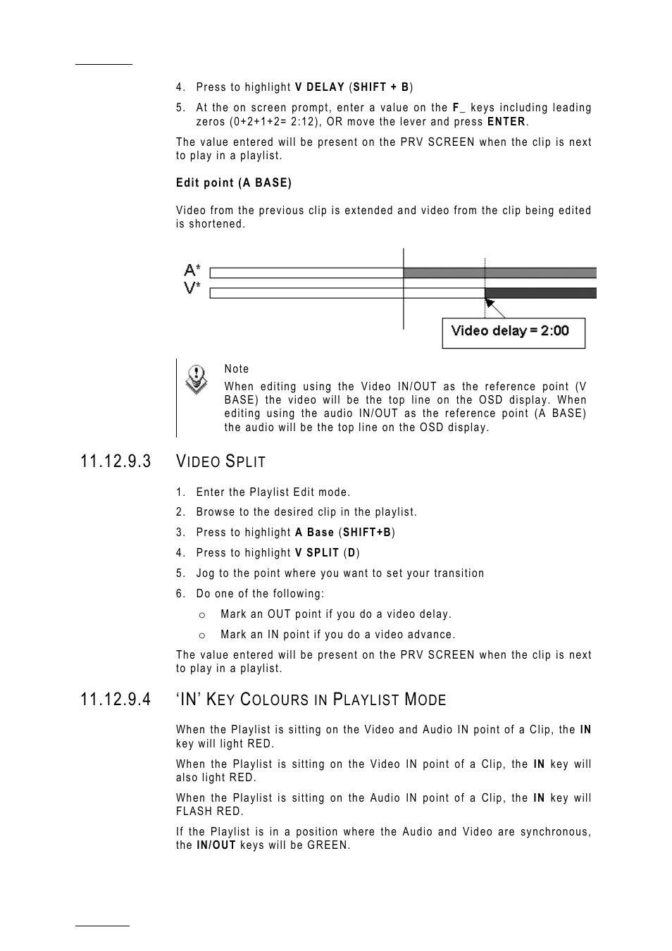 Edit point (a base), 3 video split, 4 ‘in’ key colours in playlist mode | 4 ‘in | EVS MulticamLSM Version 10.01 - July 2009 Operating Manual User Manual | Page 127 / 185