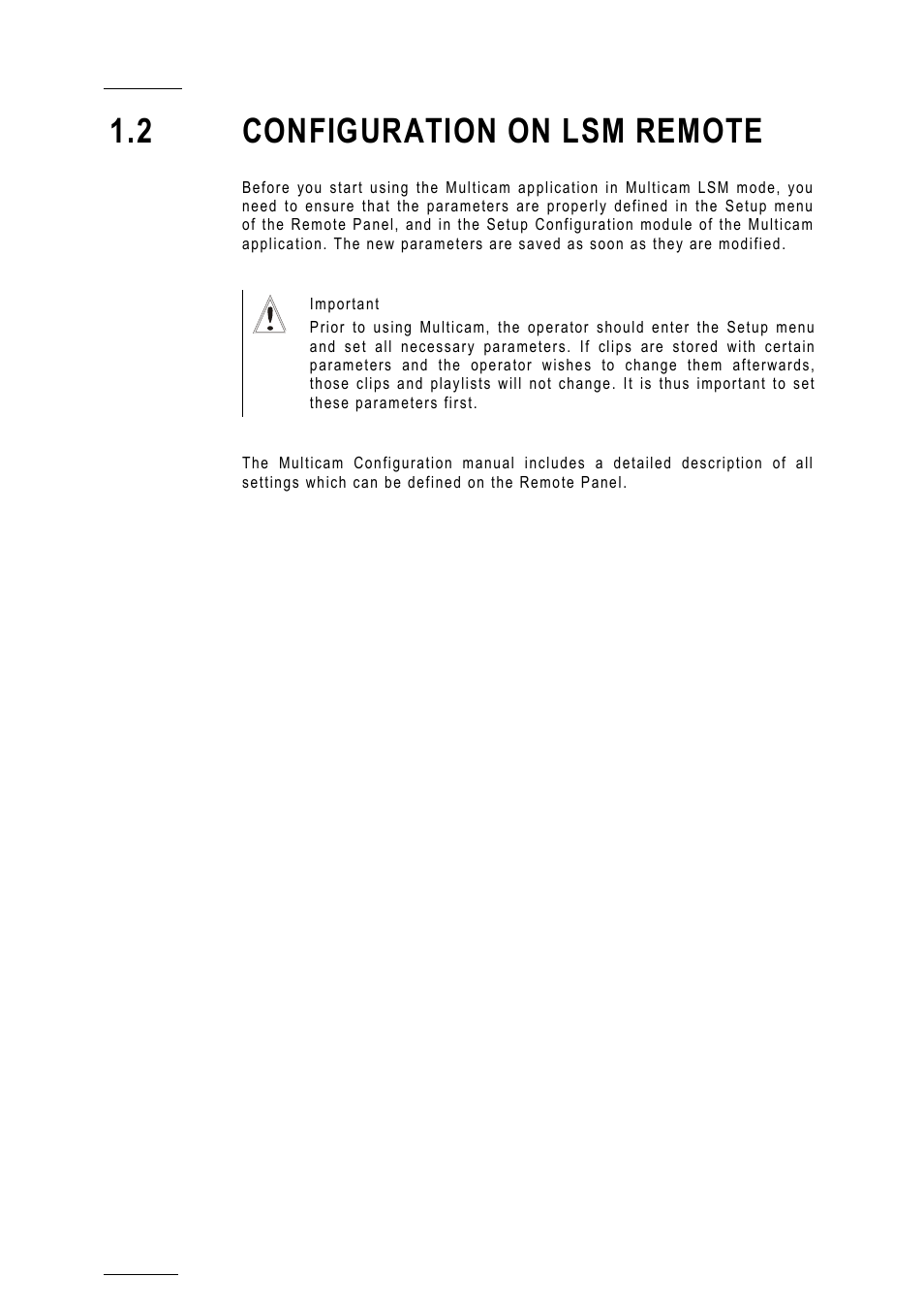 2 configuration on lsm remote | EVS MulticamLSM Version 10.01 - July 2009 Operating Manual User Manual | Page 13 / 185