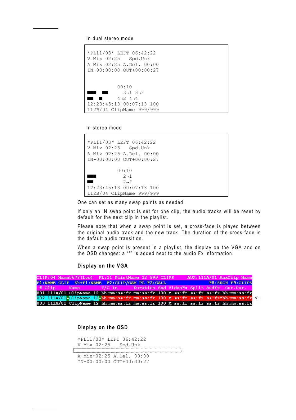 Display on the vga, Display on the osd | EVS MulticamLSM Version 10.01 - July 2009 Operating Manual User Manual | Page 131 / 185