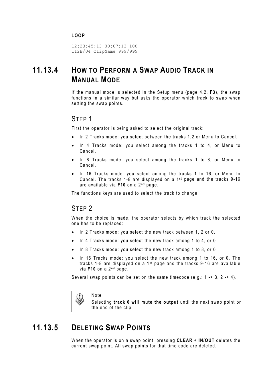 Loop, 4 how to perform a swap audio track in manual mode, Step 1 | Step 2, 5 deleting swap points | EVS MulticamLSM Version 10.01 - July 2009 Operating Manual User Manual | Page 132 / 185