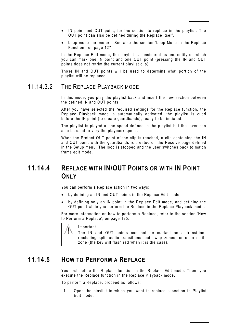 2 the replace playback mode, 4 replace with in/out points or with in point only, 5 how to perform a replace | Replace_performreplace, In/out | EVS MulticamLSM Version 10.01 - July 2009 Operating Manual User Manual | Page 134 / 185
