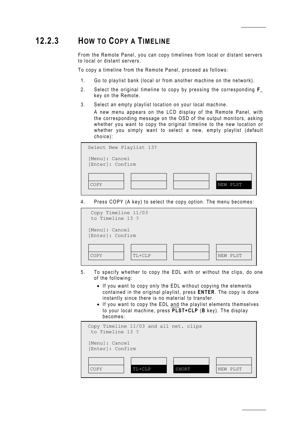 3 how to copy a timeline, Ow to, Opy a | Imeline | EVS MulticamLSM Version 10.01 - July 2009 Operating Manual User Manual | Page 140 / 185