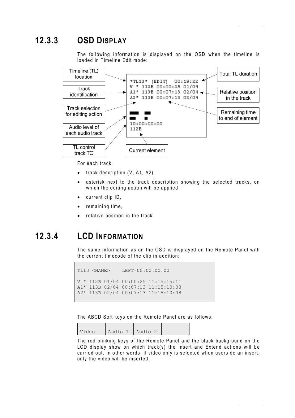 3 osd display, 4 lcd information, 3 osd | 4 lcd, Isplay, Nformation | EVS MulticamLSM Version 10.01 - July 2009 Operating Manual User Manual | Page 142 / 185