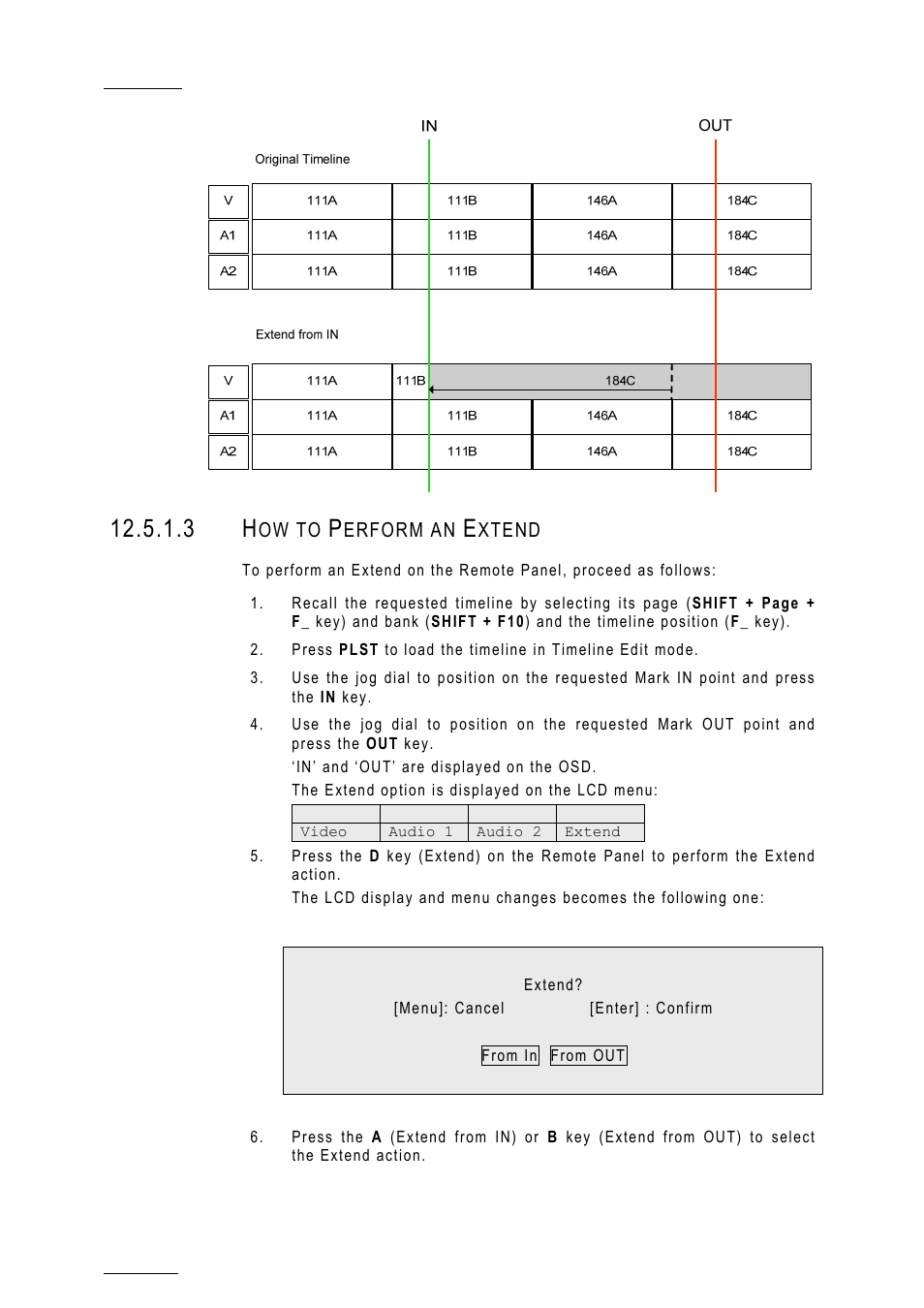 3 how to perform an extend | EVS MulticamLSM Version 10.01 - July 2009 Operating Manual User Manual | Page 145 / 185
