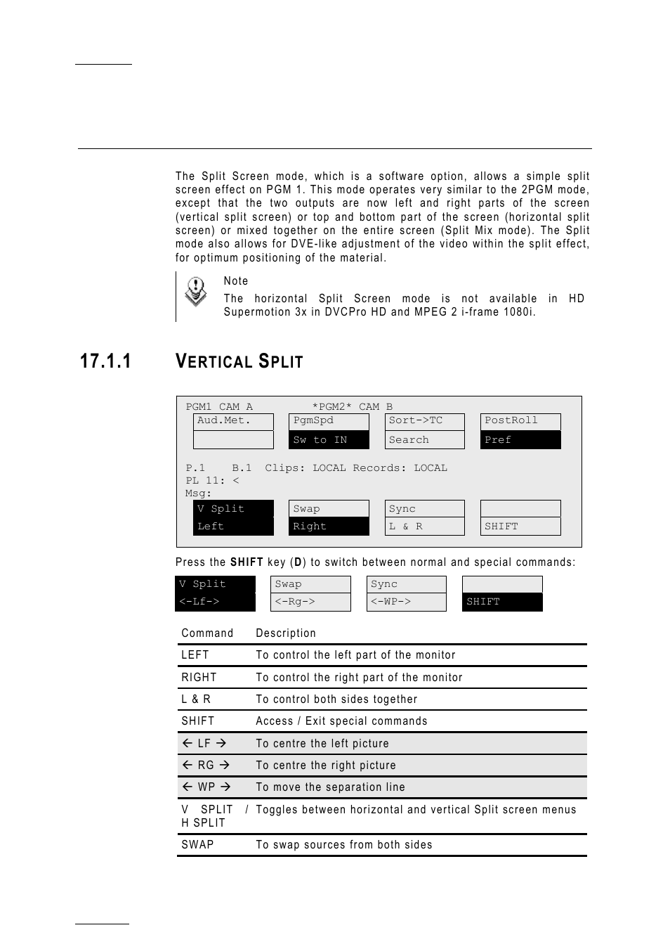 Split screen mode, 1 vertical split, Ertical | Plit | EVS MulticamLSM Version 10.01 - July 2009 Operating Manual User Manual | Page 171 / 185