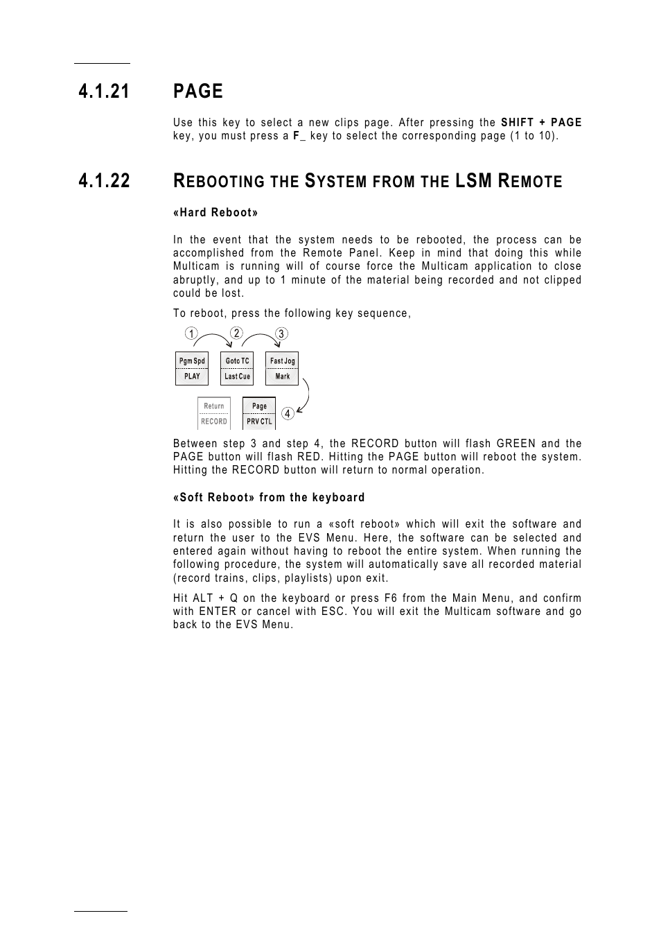 22 rebooting the system from the lsm remote, Hard reboot, Soft reboot» from the keyboard | 21 page, 22 r | EVS MulticamLSM Version 10.01 - July 2009 Operating Manual User Manual | Page 27 / 185
