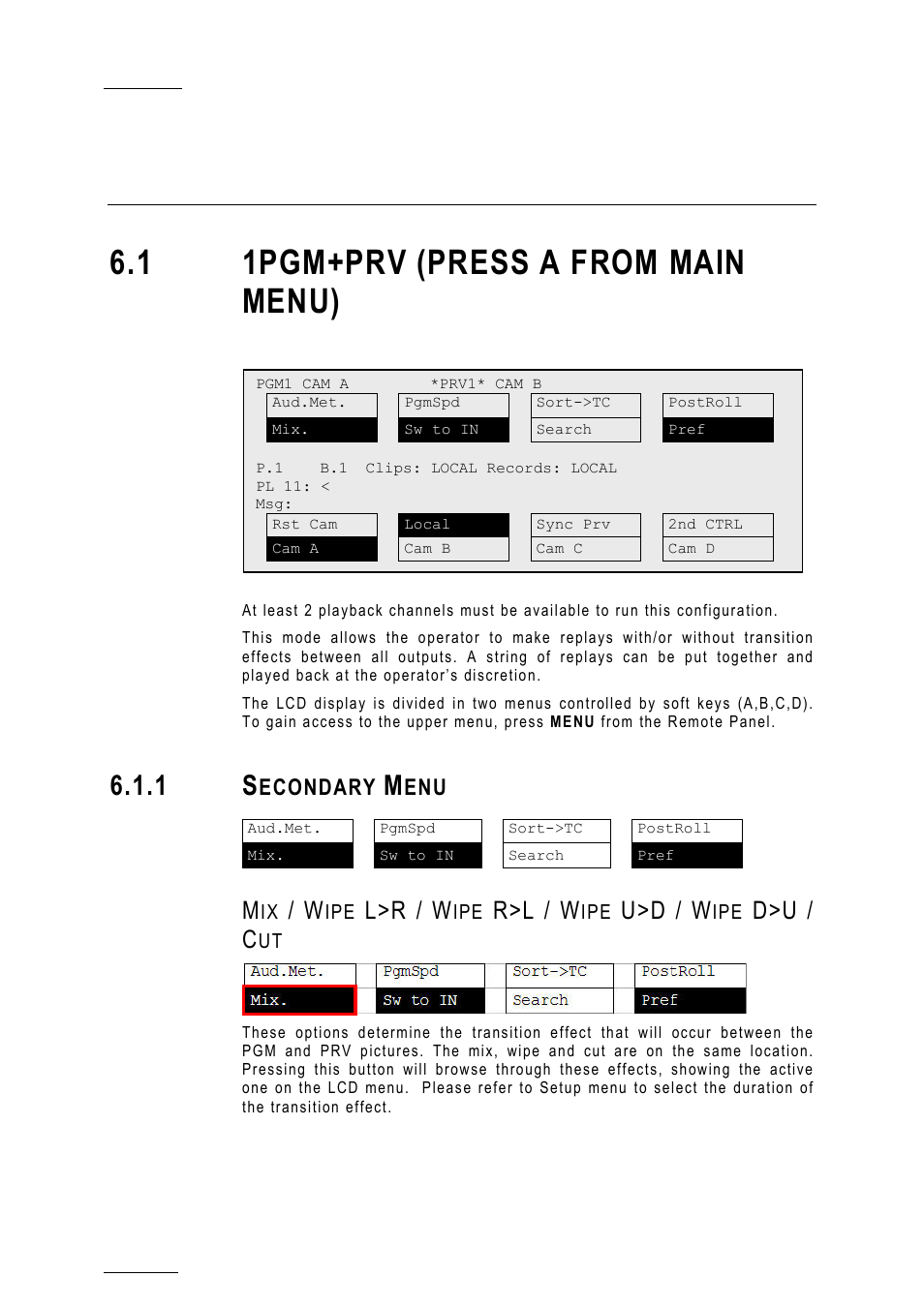 Pgm-prv mode, 1 1pgm+prv (press a from main menu), 1 secondary menu | Ch8_pgm_prv_mode, Econdary | EVS MulticamLSM Version 10.01 - July 2009 Operating Manual User Manual | Page 33 / 185