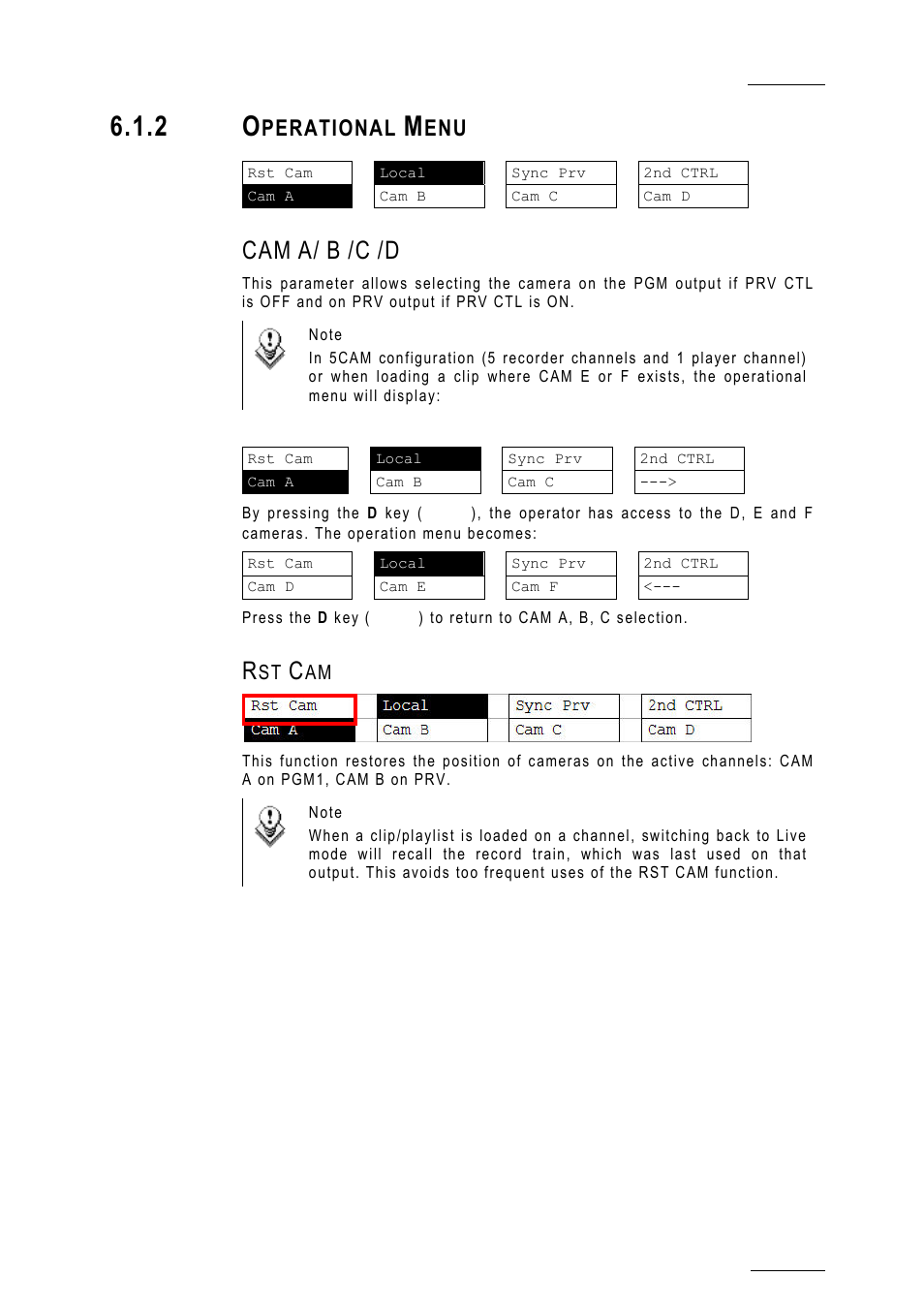 2 operational menu, Cam a/ b /c /d, Rst cam | Perational | EVS MulticamLSM Version 10.01 - July 2009 Operating Manual User Manual | Page 36 / 185
