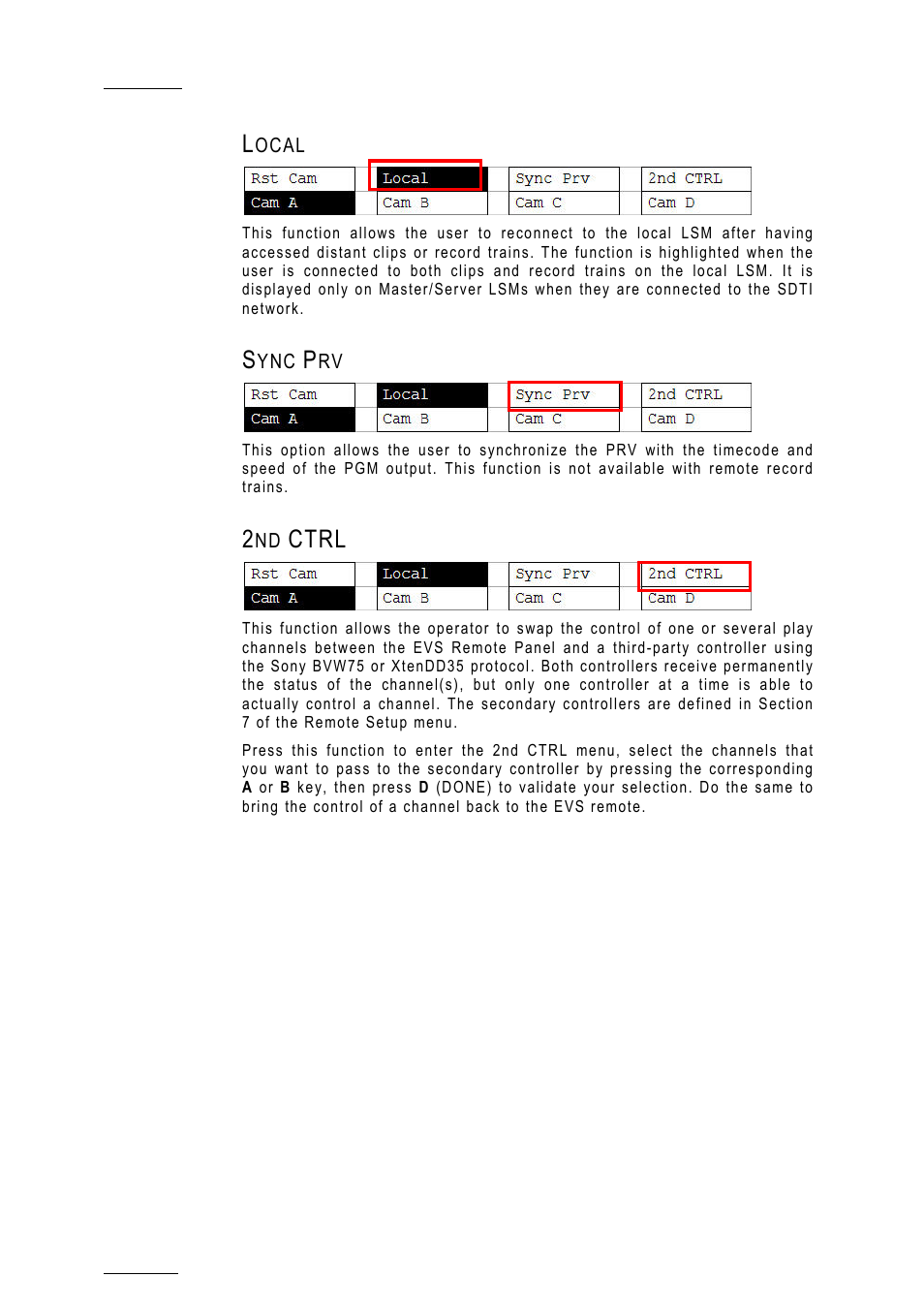Local, Sync prv, 2nd ctrl | Ctrl | EVS MulticamLSM Version 10.01 - July 2009 Operating Manual User Manual | Page 37 / 185