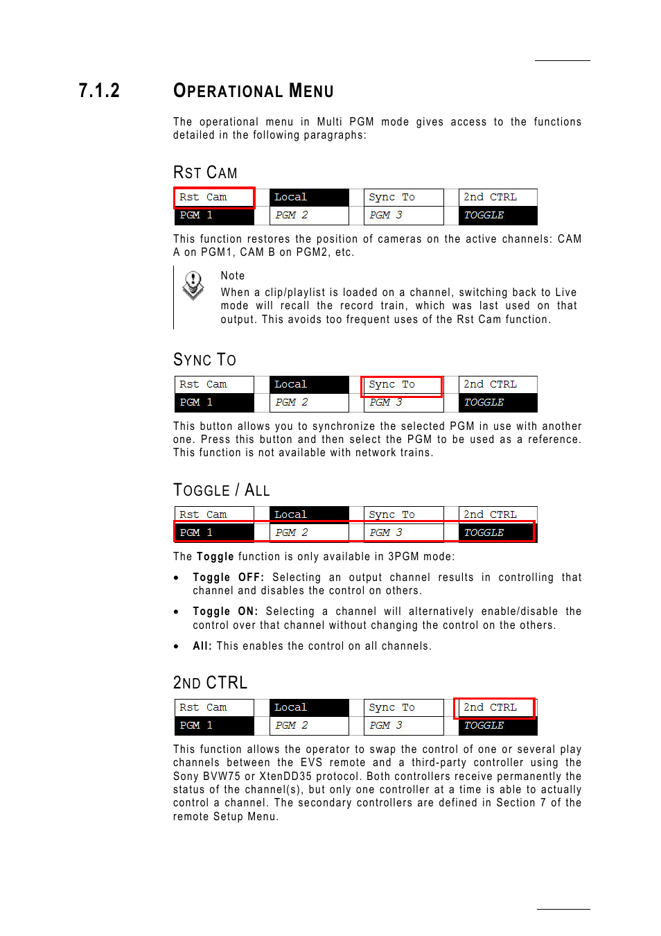 2 operational menu, Rst cam, Sync to | Toggle / all, 2nd ctrl, Ctrl | EVS MulticamLSM Version 10.01 - July 2009 Operating Manual User Manual | Page 40 / 185