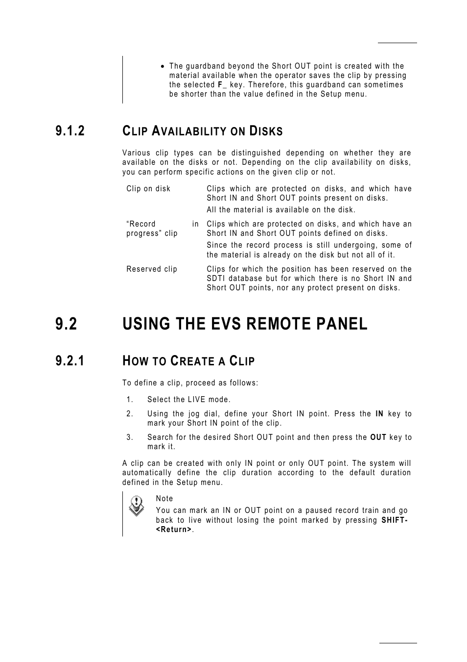 2 clip availability on disks, 2 using the evs remote panel, 1 how to create a clip | EVS MulticamLSM Version 10.01 - July 2009 Operating Manual User Manual | Page 46 / 185