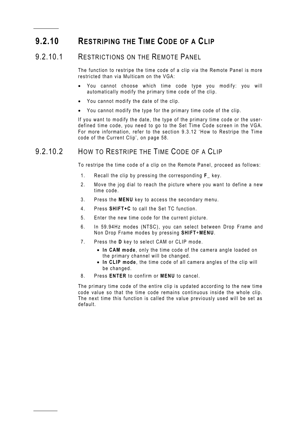 10 restriping the time code of a clip, 1 restrictions on the remote panel, 2 how to restripe the time code of a clip | 10 r, Estriping the, Ode of a | EVS MulticamLSM Version 10.01 - July 2009 Operating Manual User Manual | Page 53 / 185
