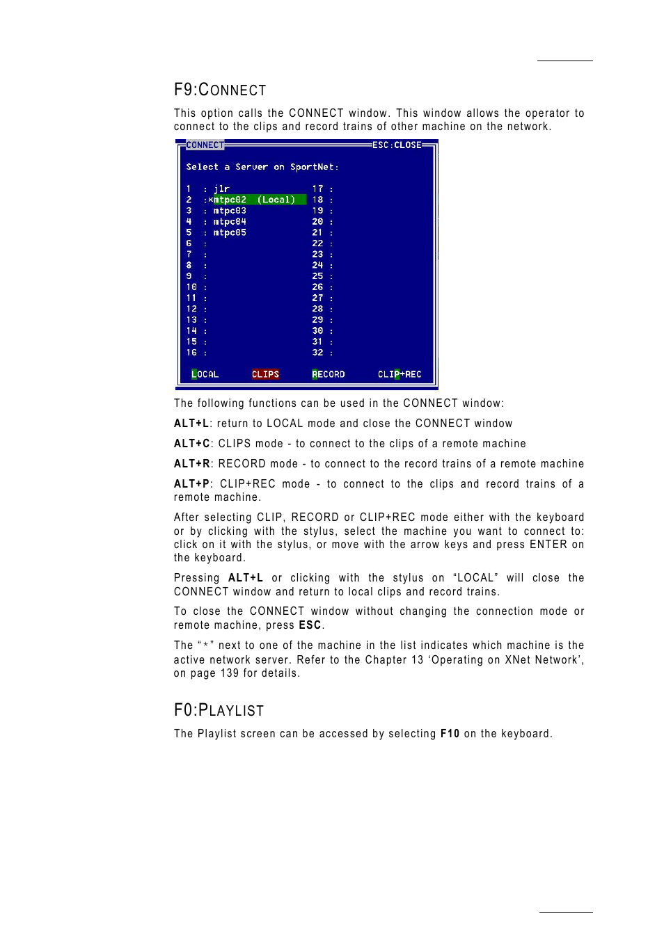 F9:connect, F0:playlist, F9:c | F0:p | EVS MulticamLSM Version 10.01 - July 2009 Operating Manual User Manual | Page 62 / 185