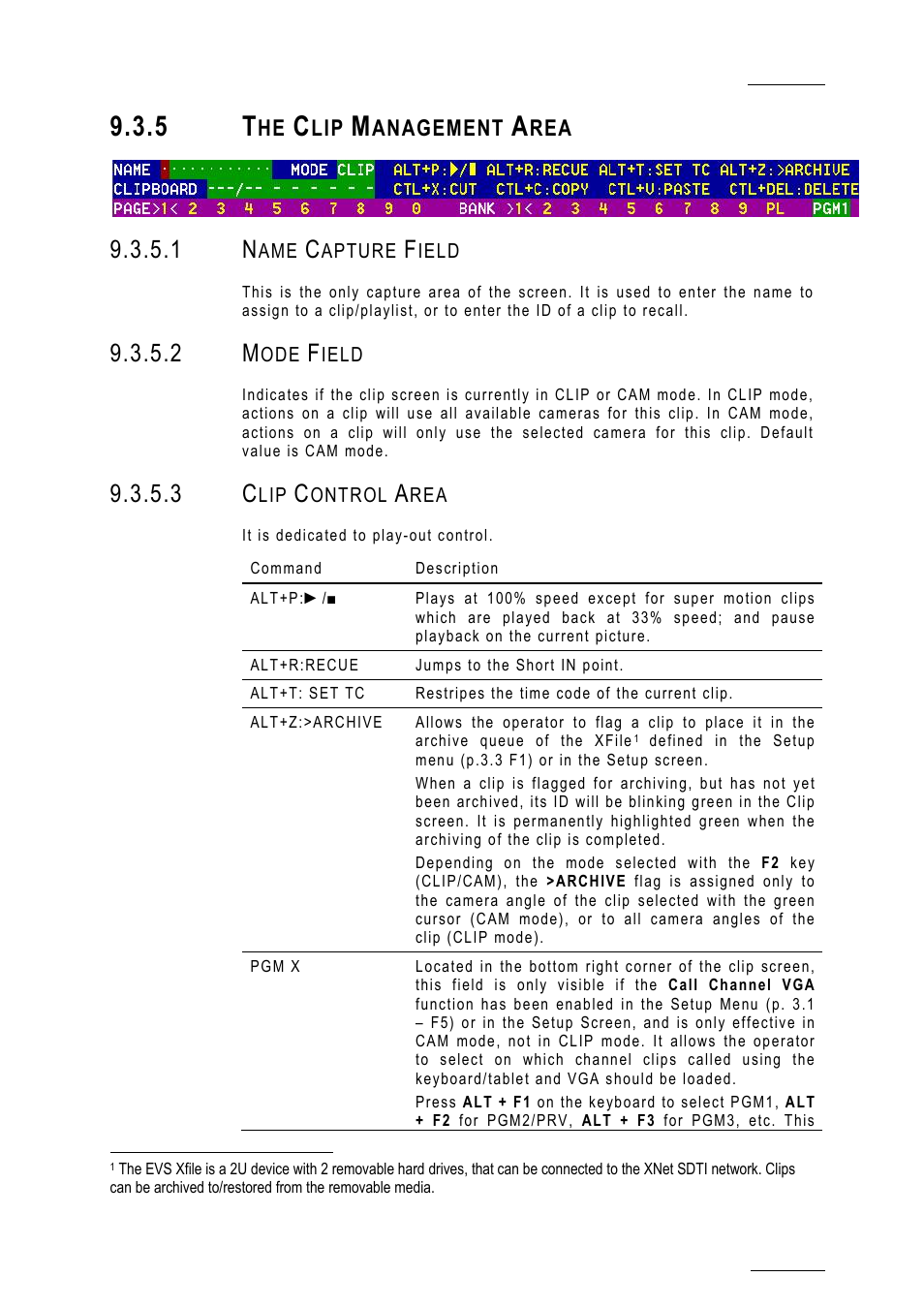 5 the clip management area, 1 name capture field, 2 mode field | 3 clip control area | EVS MulticamLSM Version 10.01 - July 2009 Operating Manual User Manual | Page 64 / 185