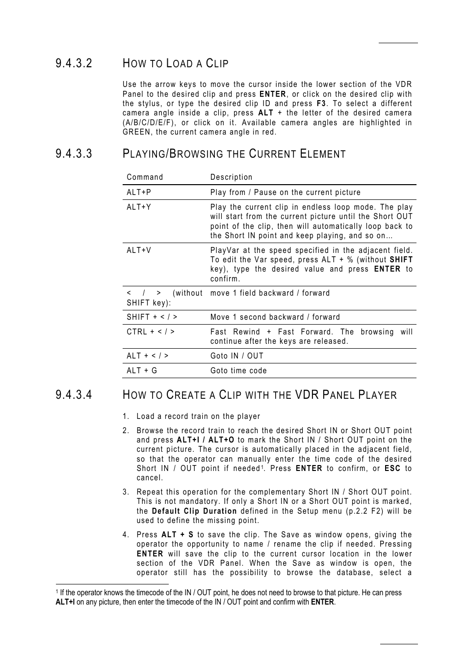 2 how to load a clip, 3 playing/browsing the current element, 4 how to create a clip with the vdr panel player | EVS MulticamLSM Version 10.01 - July 2009 Operating Manual User Manual | Page 74 / 185