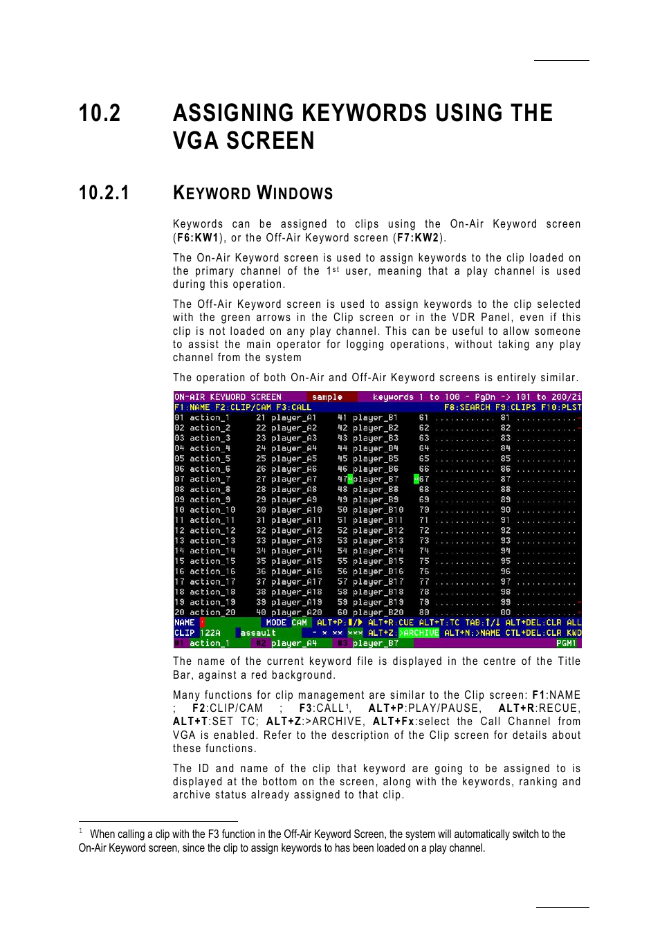 2 assigning keywords using the vga screen, 1 keyword windows, Ndows | Eyword, Indows | EVS MulticamLSM Version 10.01 - July 2009 Operating Manual User Manual | Page 82 / 185