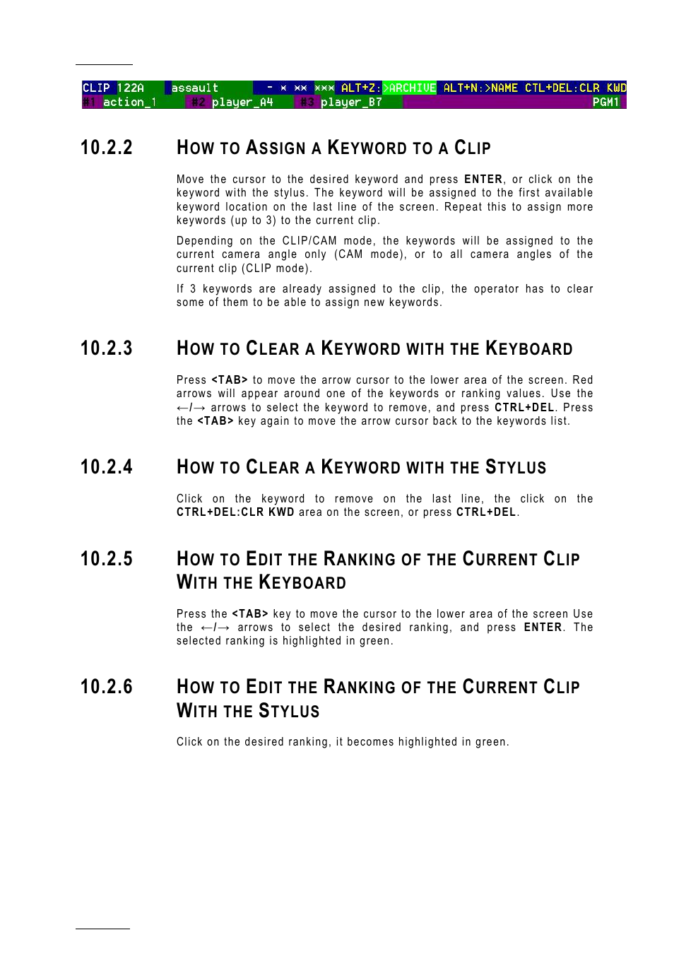 2 how to assign a keyword to a clip, 3 how to clear a keyword with the keyboard, 4 how to clear a keyword with the stylus | Keyboard | EVS MulticamLSM Version 10.01 - July 2009 Operating Manual User Manual | Page 83 / 185