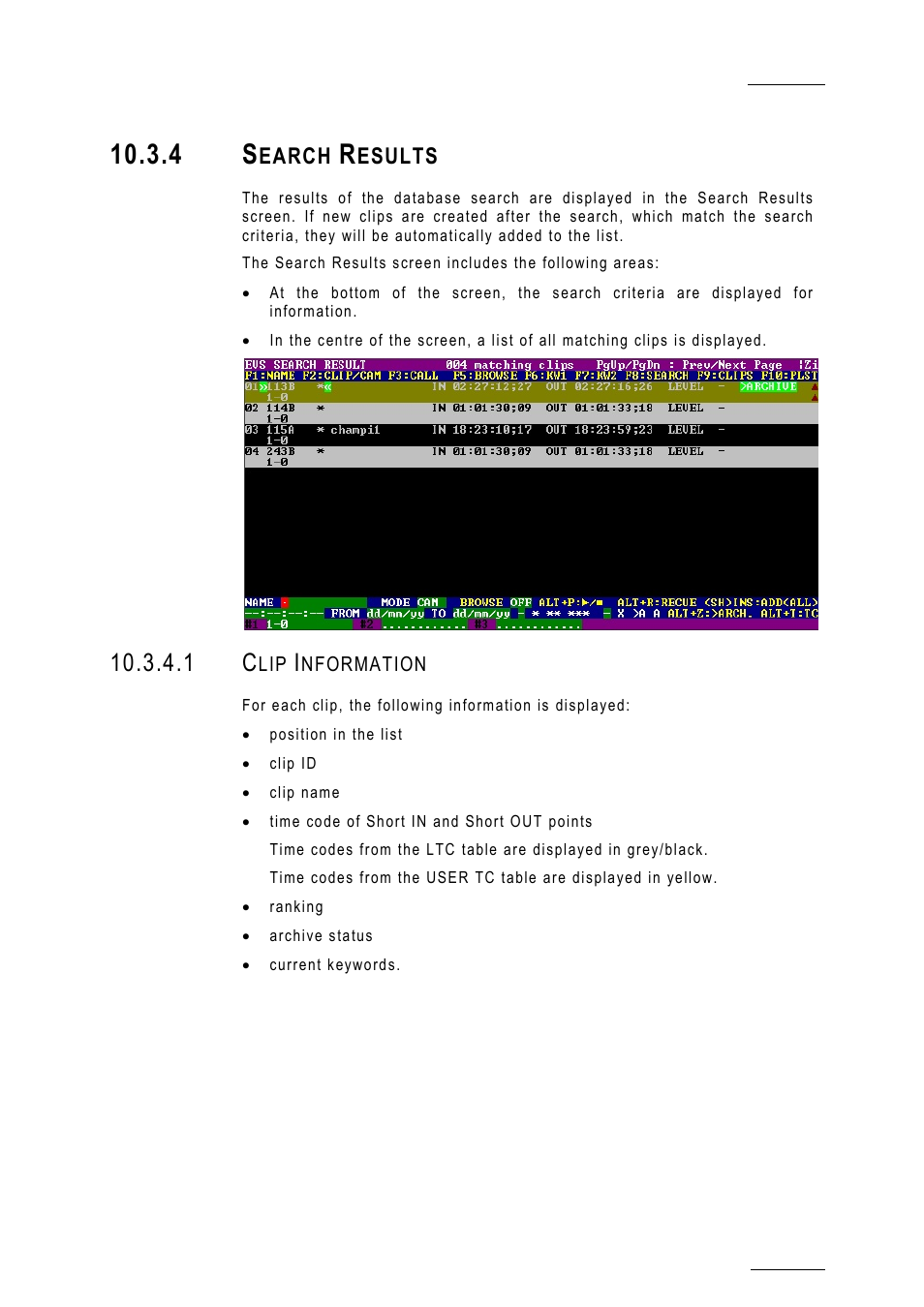 4 search results, 1 clip information | EVS MulticamLSM Version 10.01 - July 2009 Operating Manual User Manual | Page 88 / 185