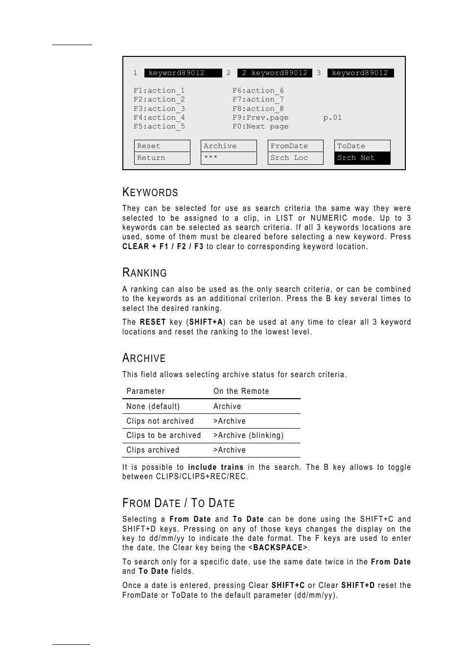 Keywords, Ranking, Archive | From date / to date | EVS MulticamLSM Version 10.01 - July 2009 Operating Manual User Manual | Page 93 / 185