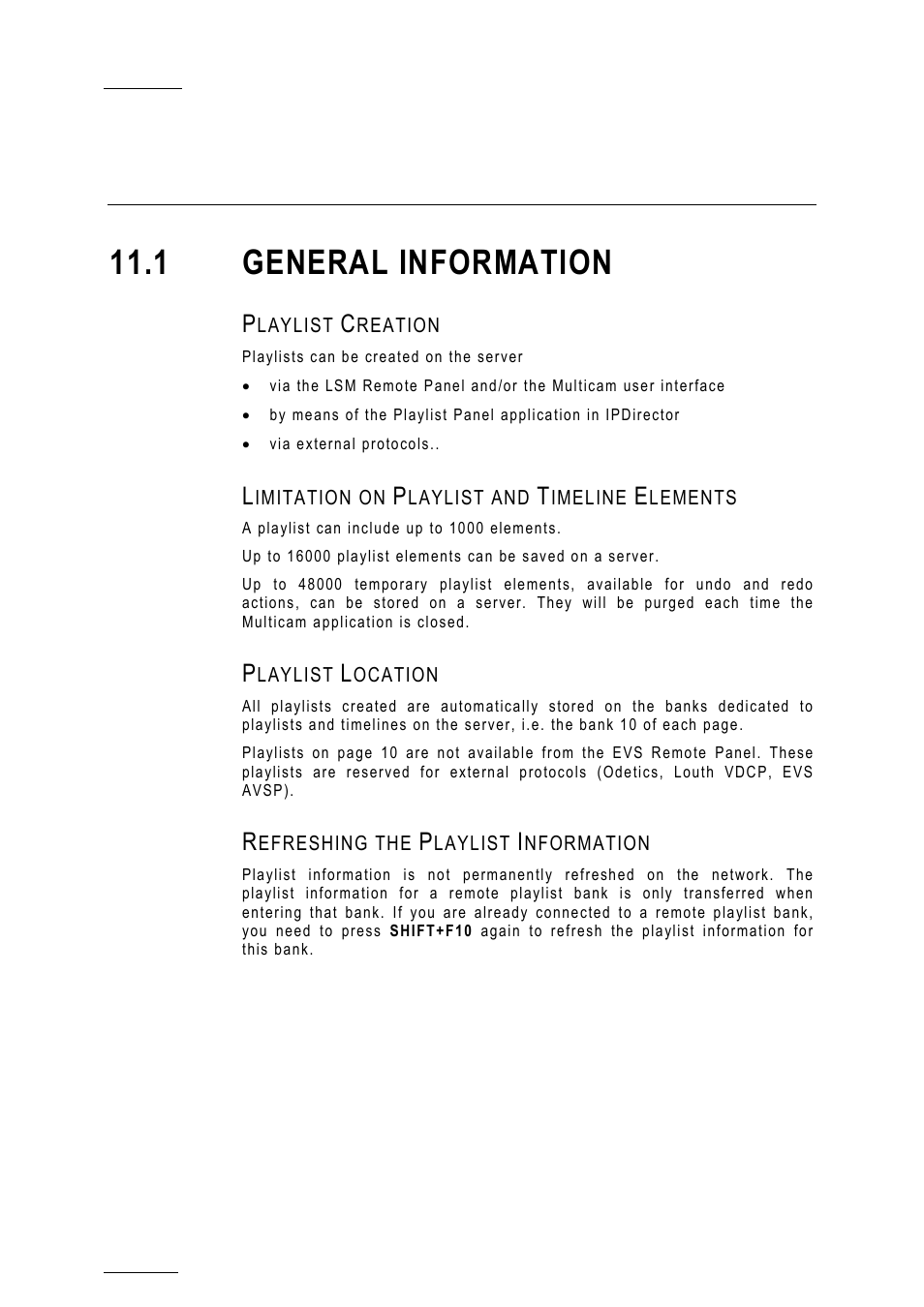 Playlist management, 1 general information, Playlist creation | Limitation on playlist and timeline elements, Playlist location, Refreshing the playlist information, Ch13_plmgt, Anagement | EVS MulticamLSM Version 10.01 - July 2009 Operating Manual User Manual | Page 95 / 185