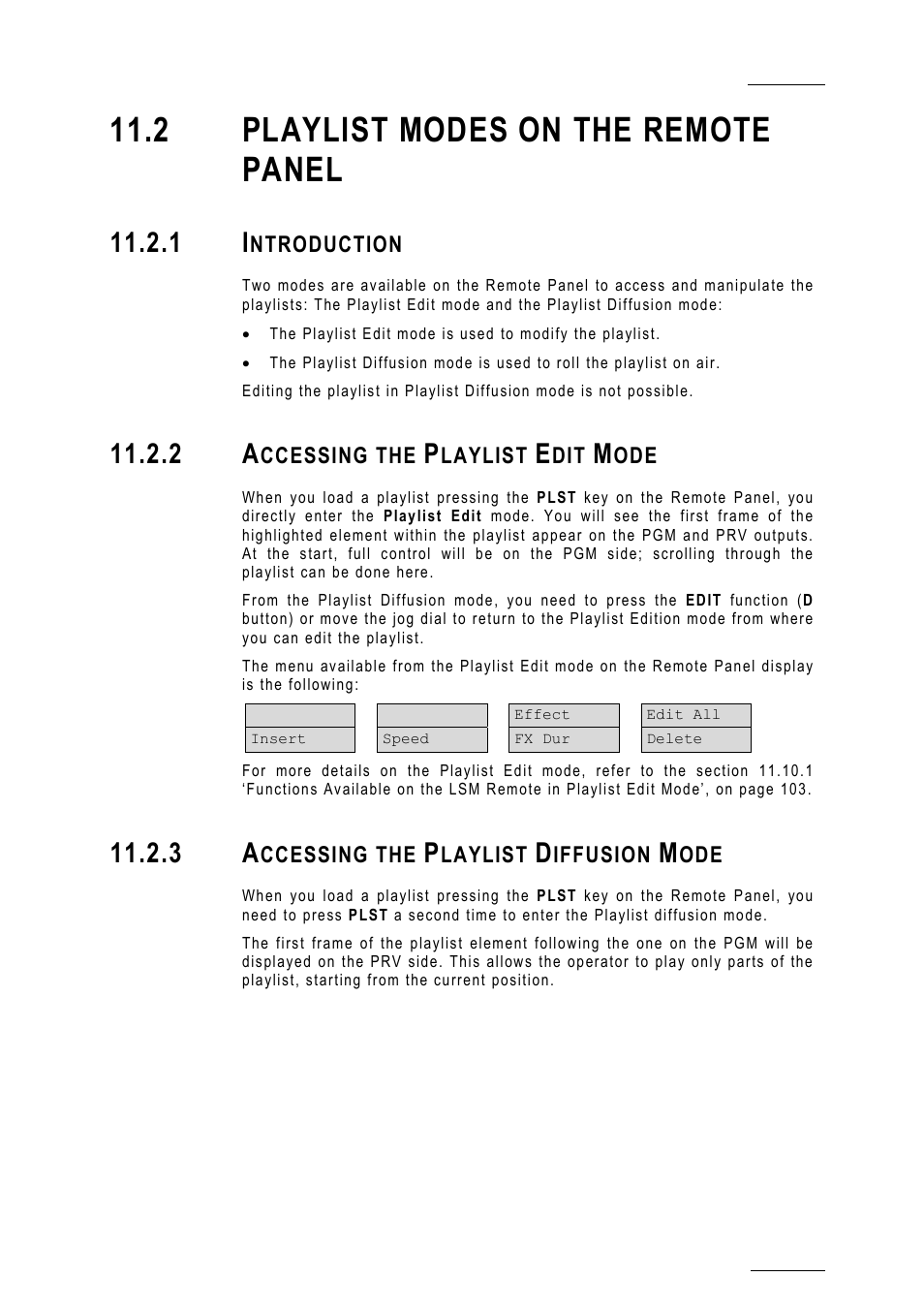 2 playlist modes on the remote panel, 1 introduction, 2 accessing the playlist edit mode | 3 accessing the playlist diffusion mode | EVS MulticamLSM Version 10.01 - July 2009 Operating Manual User Manual | Page 96 / 185