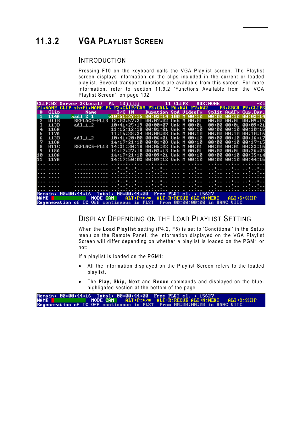 2 vga playlist screen, Introduction, Display depending on the load playlist setting | 2 vga | EVS MulticamLSM Version 10.01 - July 2009 Operating Manual User Manual | Page 98 / 185