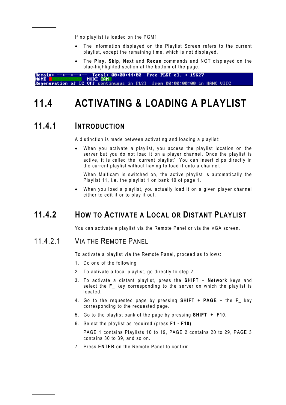 4 activating & loading a playlist, 1 introduction, 2 how to activate a local or distant playlist | 1 via the remote panel, Pl_activate | EVS MulticamLSM Version 10.01 - July 2009 Operating Manual User Manual | Page 99 / 185