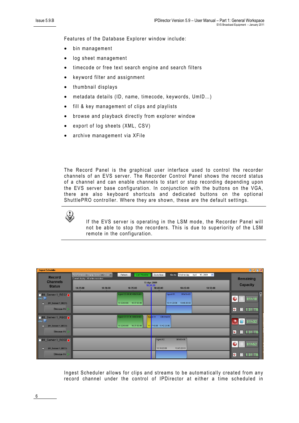 4 recorder panel, 5 ingest scheduler, Recorder panel | Ingest scheduler, Ecorder, Anel, Ngest, Cheduler | EVS IPDirector Version 5.9 - January 2011 Part 1 User’s Manual User Manual | Page 17 / 131