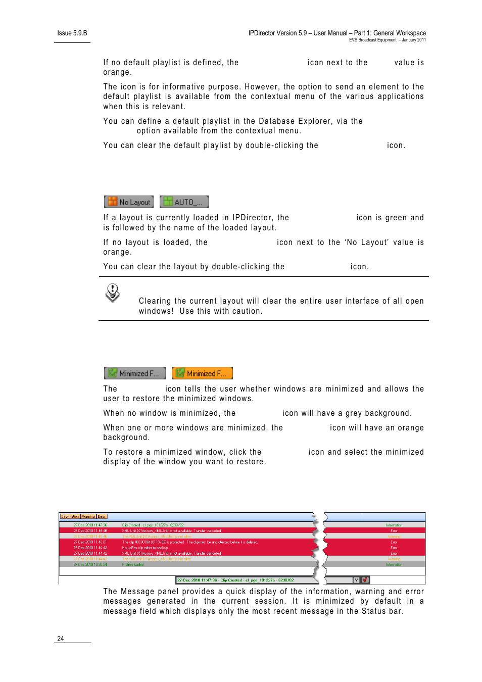 2 loaded layout icon, 3 minimized icon, 4 message panel | Status bar, Oaded, Ayout, Inimized, Essage, Anel | EVS IPDirector Version 5.9 - January 2011 Part 1 User’s Manual User Manual | Page 35 / 131