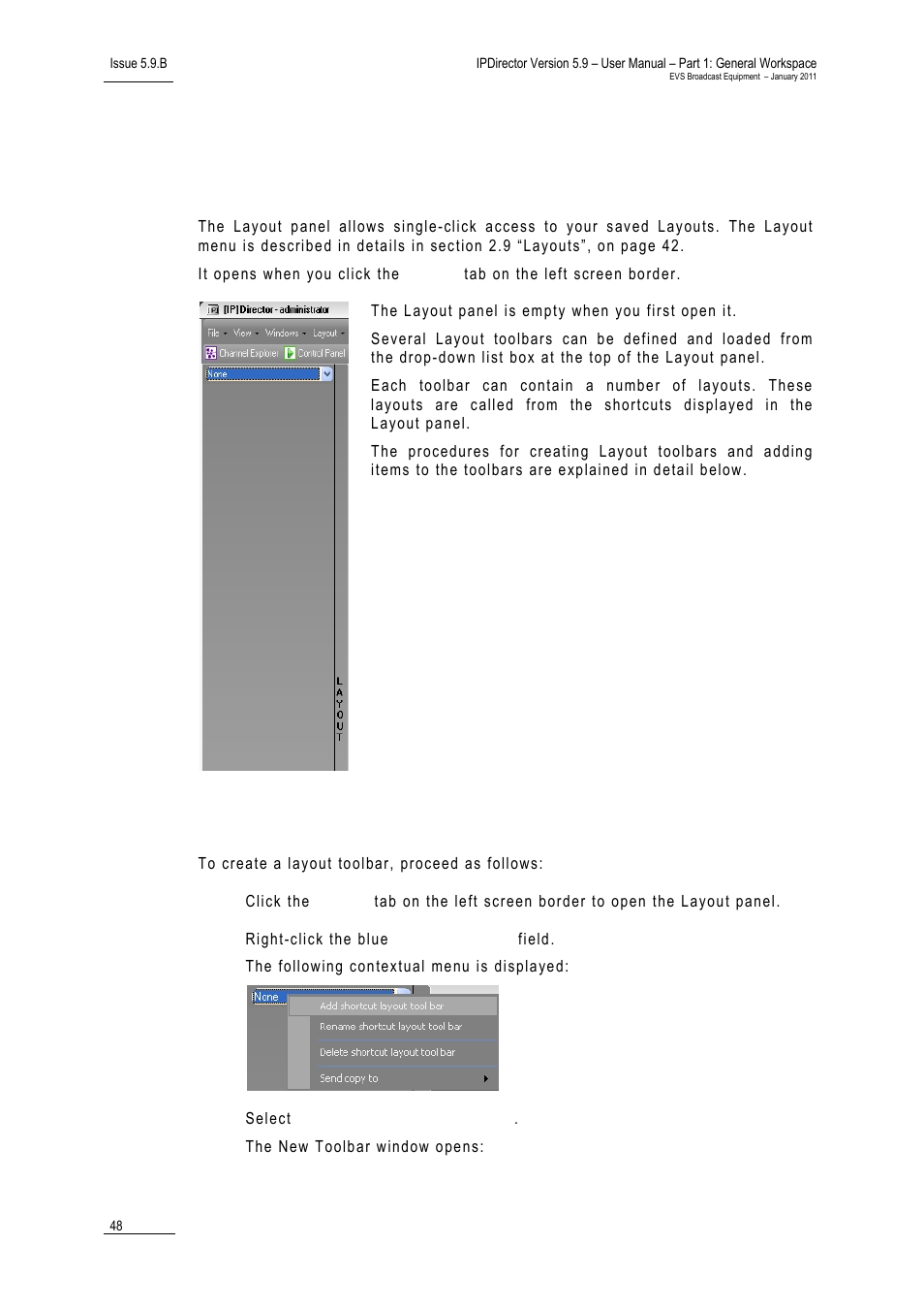3 layout panel, Introduction, How to create a layout toolbar | Ayout, Anel | EVS IPDirector Version 5.9 - January 2011 Part 1 User’s Manual User Manual | Page 59 / 131